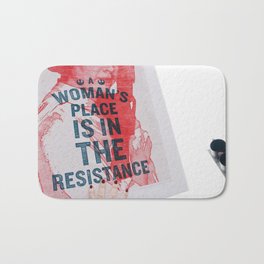 A Woman's Place is in the Resistance Bath Mat | Color, Photo, Digital 