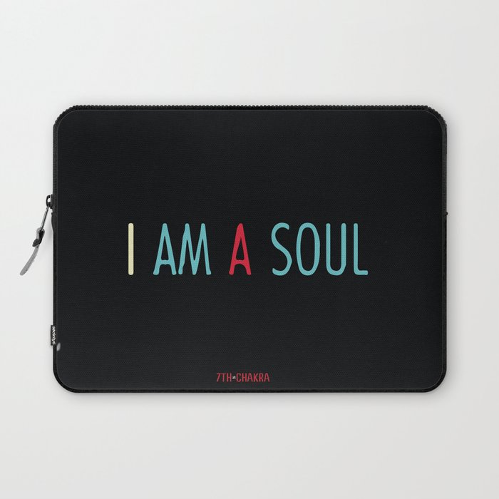I am a Soul Laptop Sleeve