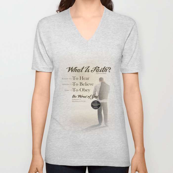 What Is Faith? V Neck T Shirt