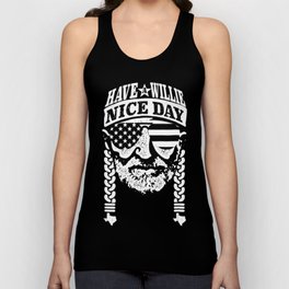 Have a Willie Nice Day shirt Tank Top