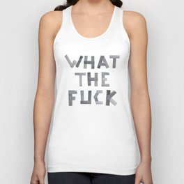 WHAT THE FUCK duct tape white Unisex Tank Top