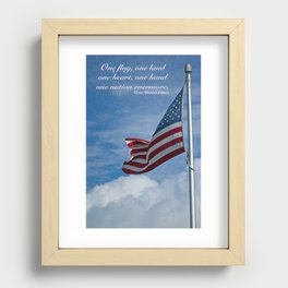 One flag, one land, one heart, one hand... Recessed Framed Print
