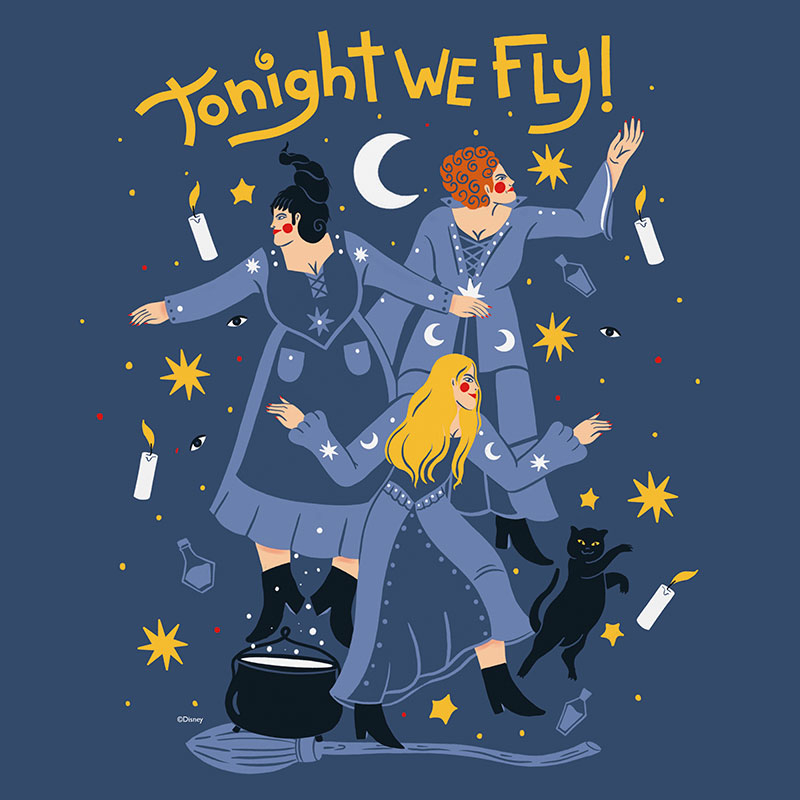 illustration of the witches from Hocus Pocus with the words "Tonight We Fly"