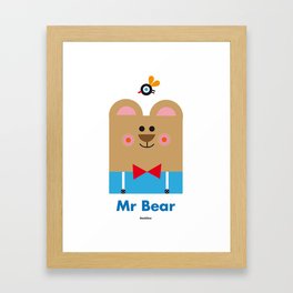 Mr Bear Framed Art Print