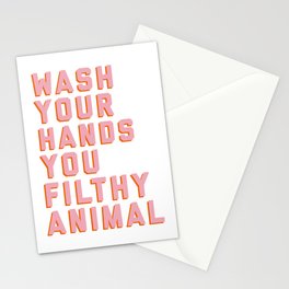 Wash Your Hands You Filthy Animal, Funny Sayings Stationery Cards