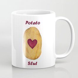 Potato Sl*t Coffee Mug