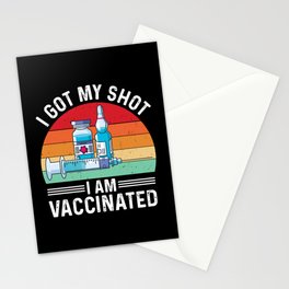 I Got My Shot Vaccinated Quote Stationery Card