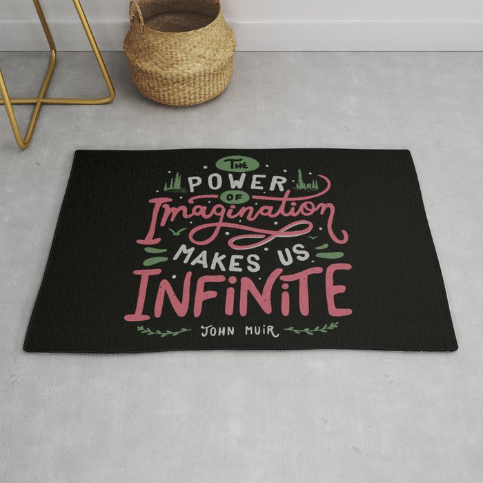 The power of imagination makes us infinite. Rug