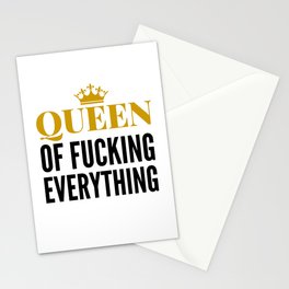 QUEEN OF FUCKING EVERYTHING Stationery Card