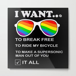 I Want To Break Free Ride My Bicycle It All Make Metal Print | Mother, Free, Graphicdesign, Christmas, Make, Exercise, Equip, Bicycle, Funny, Helmet 