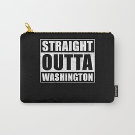 Straight Outta Washington Carry-All Pouch