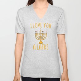 chanukah, hanukah, I love you a latke V Neck T Shirt