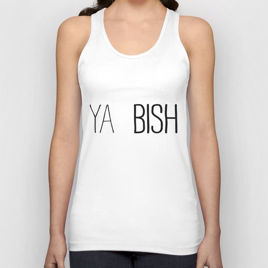 YA BISH Unisex Tank Top