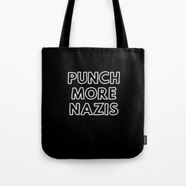 Punch More Nazis Tote Bag