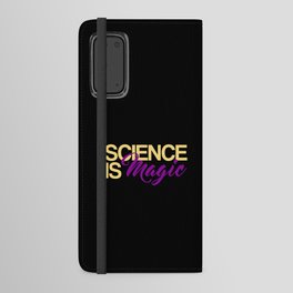 Science is Magic Shirt, Science Lover T-Shirt, Science Tee, Science Gift, Funny Science Shirt Android Wallet Case