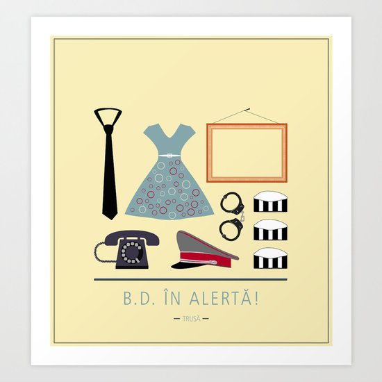 ROMANIAN MOVIE "B.D. IN ALERTA!" Art Print