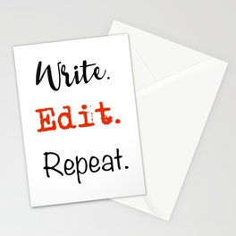 Write. Edit. Repeat. Stationery Cards