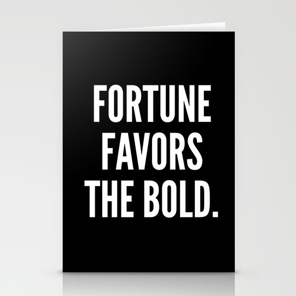 Fortune Favors The Bold Stationery Cards By Handyprints Society6