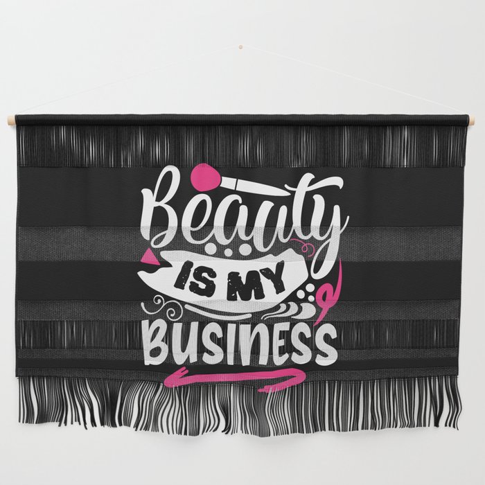 Beauty Is My Business Pretty Makeup Wall Hanging