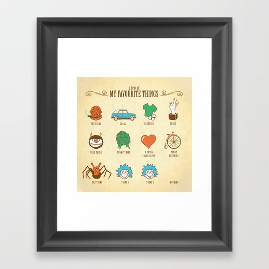 A Few Of My Favourite Things Framed Art Print