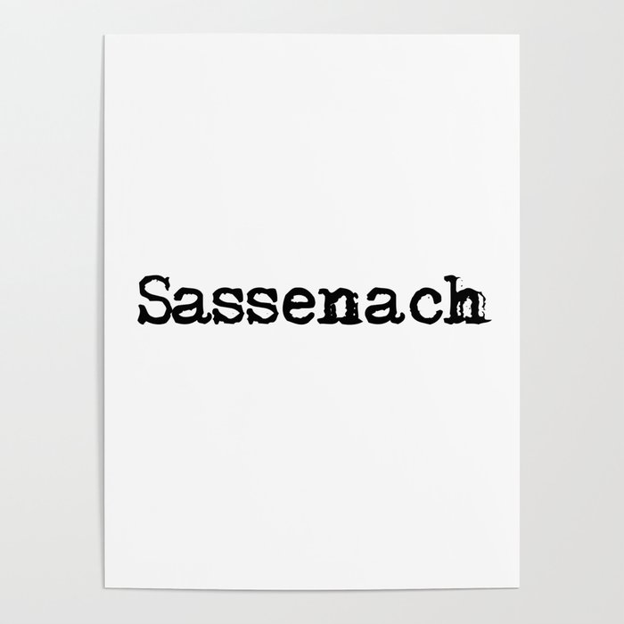 Sassenach Poster