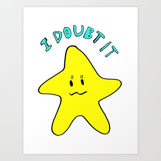 Skeptical star Art Print