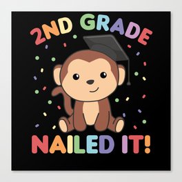Kids 2nd Grade Nailed It Monkey Graduation Canvas Print