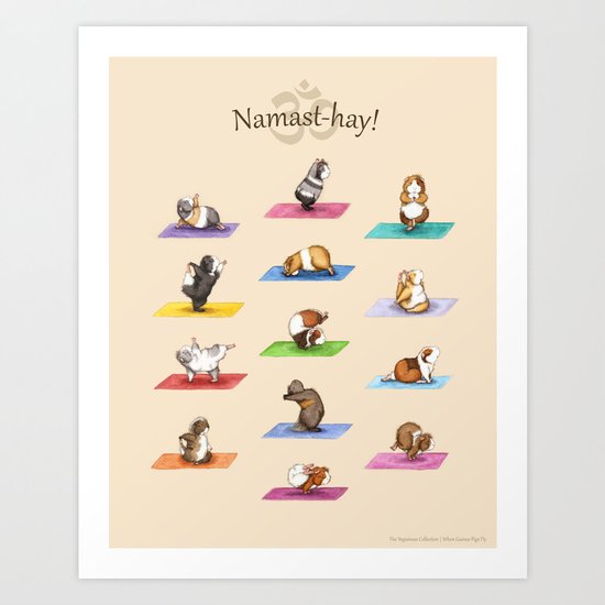 The Yoguineas Collection - Namast-hay! Art Print