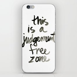 Judgement Free Zone iPhone Skin