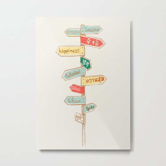 Happiness is everywhere Metal Print