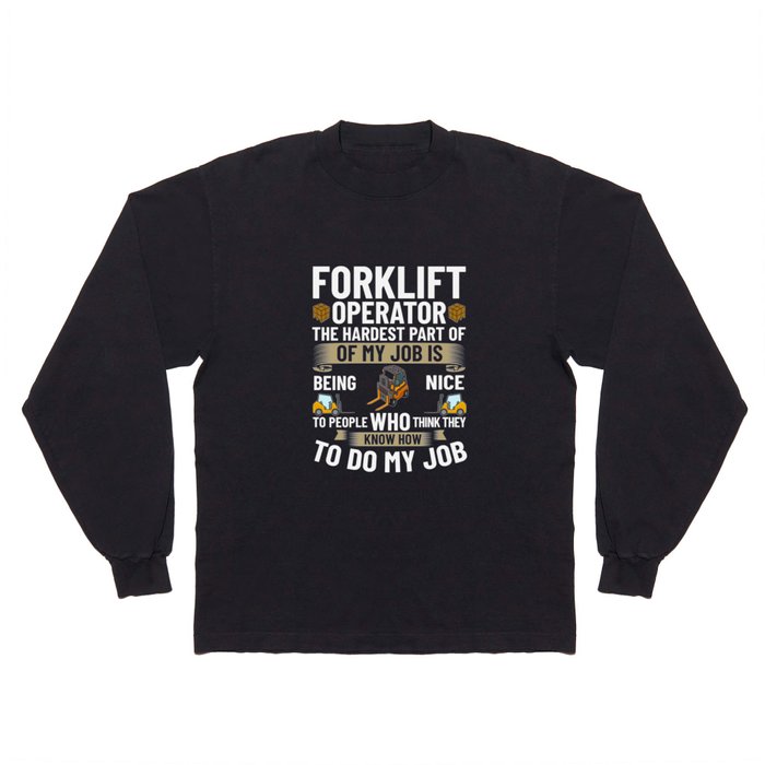Forklift Operator Driver Lift Truck Training Long Sleeve T Shirt