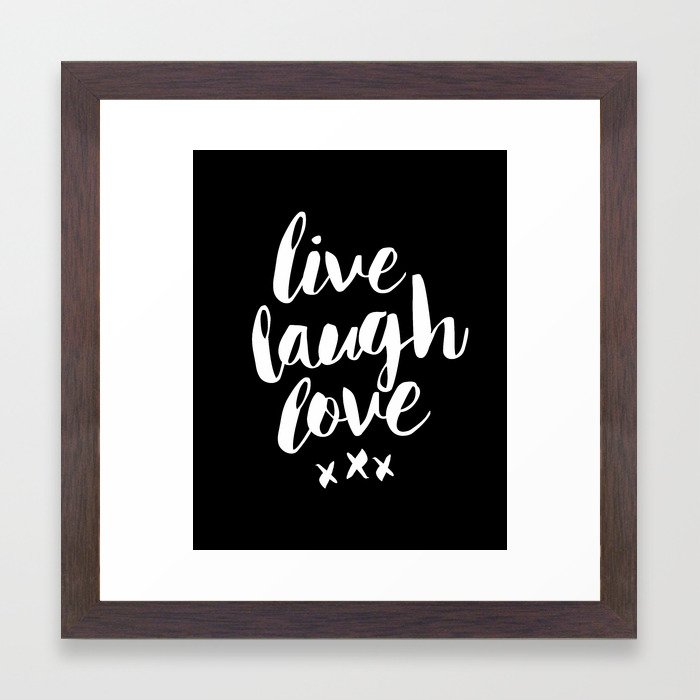 Live Laugh Love Black And White Monochrome Typography Poster Design Home Wall Decor Canvas Framed Art Print By Themotivatedtype Society6 Live laugh love are not only great words to live by but a great way of life. society6