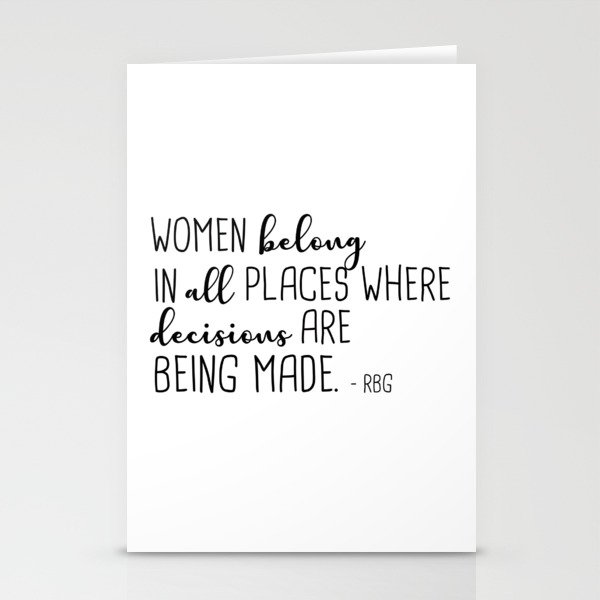 Women belong in all places Stationery Cards