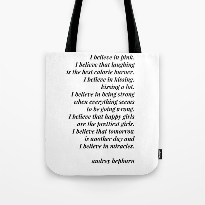 Audrey Hepburn quote Tote Bag