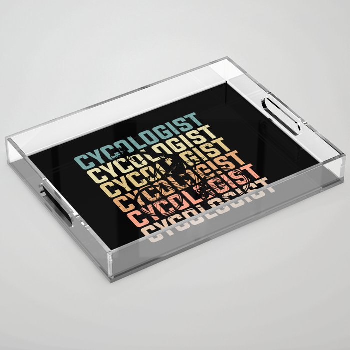 Cycologist definition funny cyclist quote Acrylic Tray