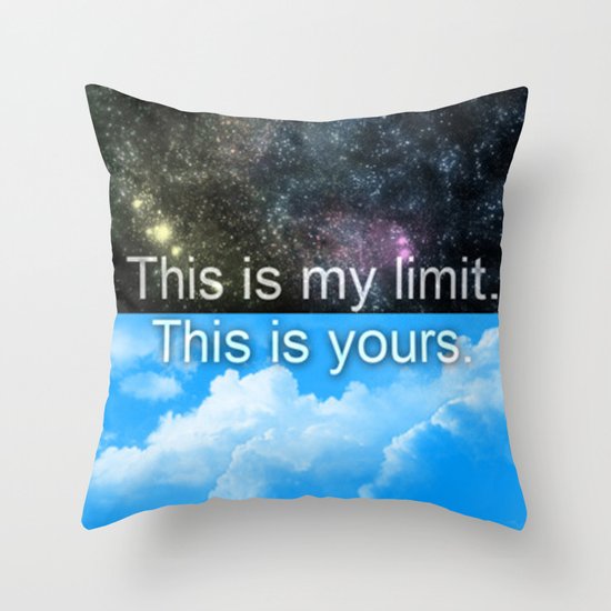 Know Your Limits Throw Pillow