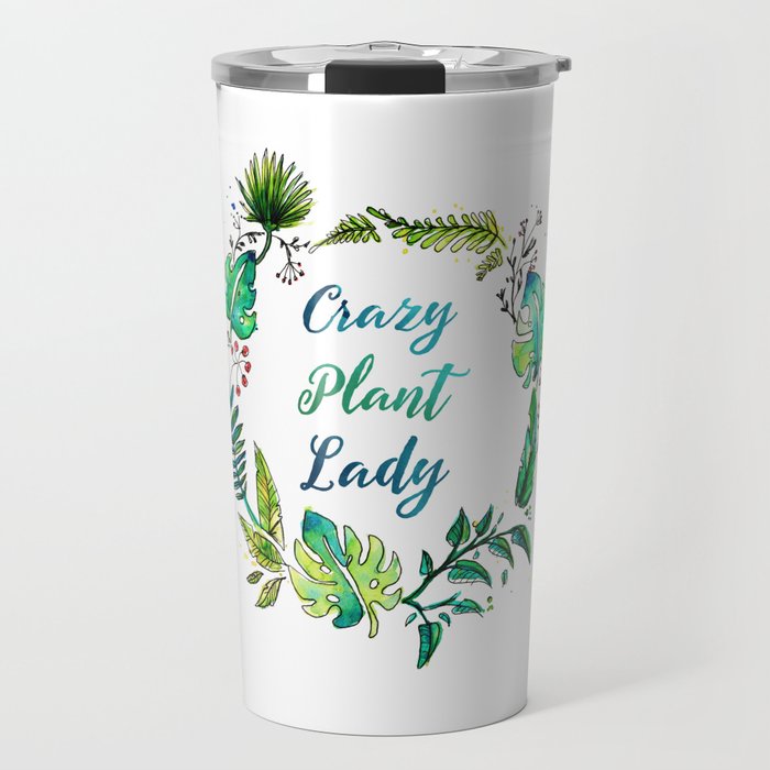 Crazy Plant Lady Travel Mug