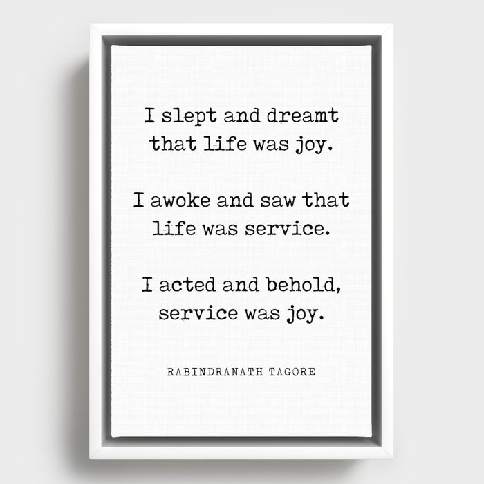 Life is service, service is joy - Rabindranath Tagore Quote - Literature - Typewriter Print Framed Canvas