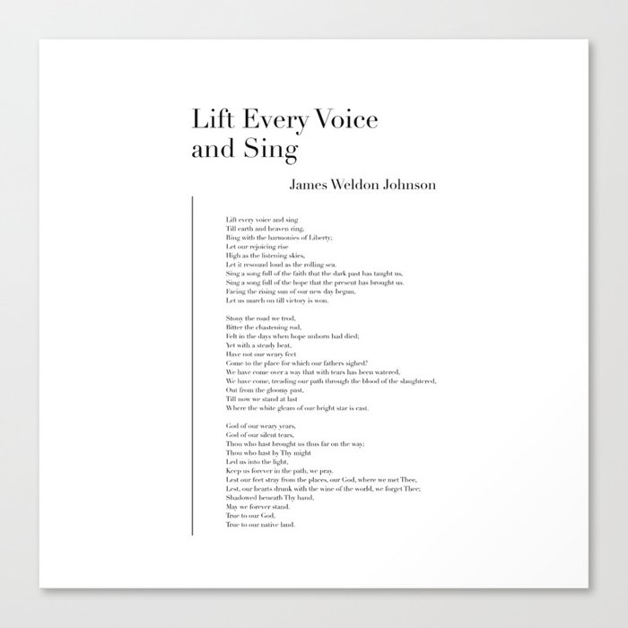 Lift Every Voice and Sing by James Weldon Johnson Canvas Print