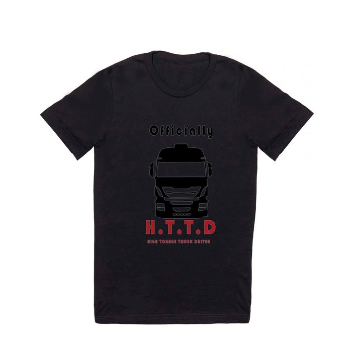 Truck Driver 1 T Shirt