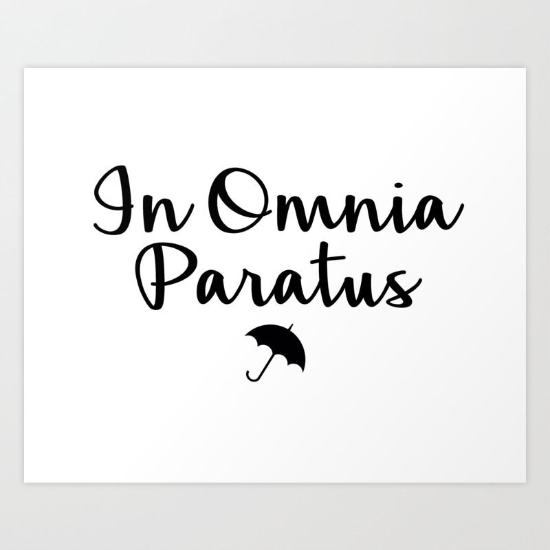 Gilmore Girls In Omnia Paratus Art Print By Quotecity Society6 Gilmore Girls In Omnia Paratus Art Print By Quotecity Society6