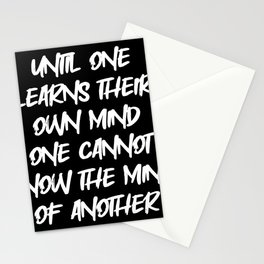 Black | "Until one learns their own mind, one cannot know mind of another.™" -Dear Fellow Survivor Stationery Cards