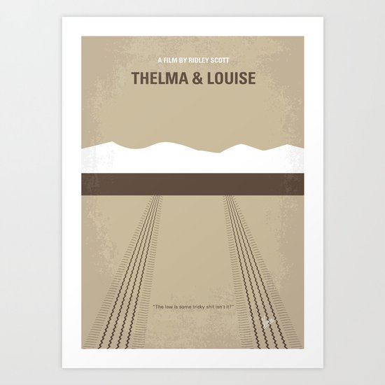 No189 My Thelma and Louise minimal movie poster Art Print