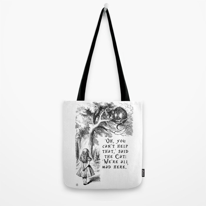 We're All Mad Here Alice in Wonderland Quote Books Cotton Canvas Tote Bag T517 