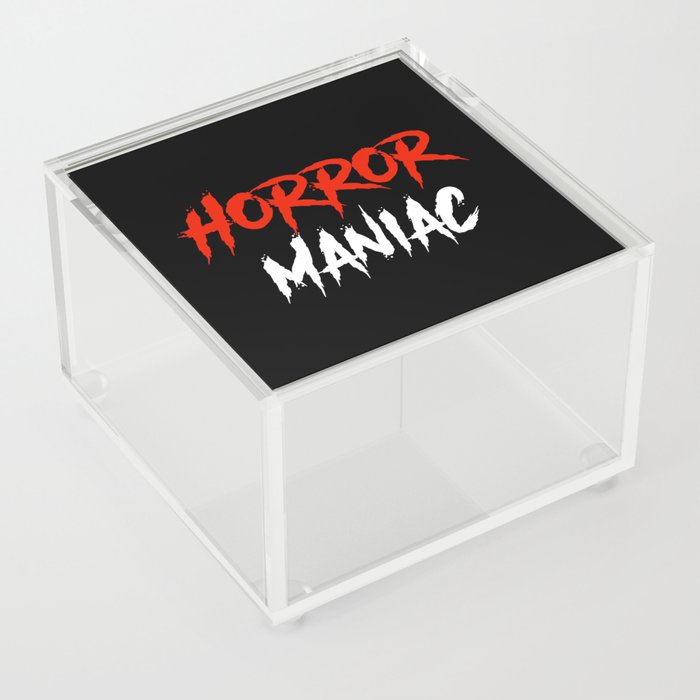 Horror Maniac Typography Acrylic Box