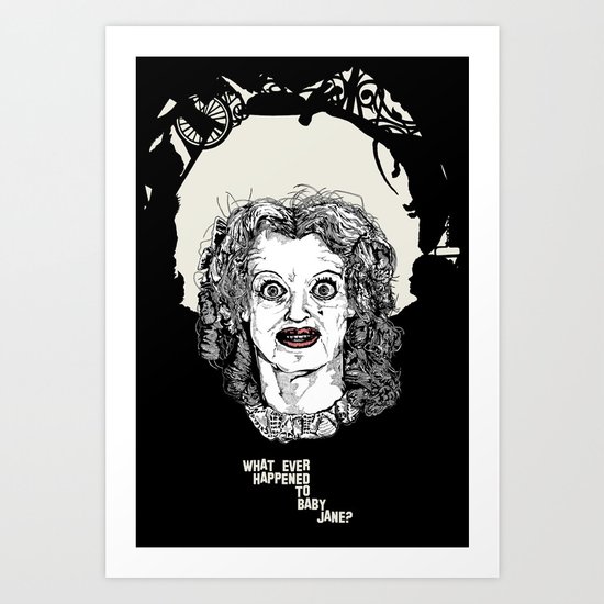 what ever happened to baby jane? Art Print