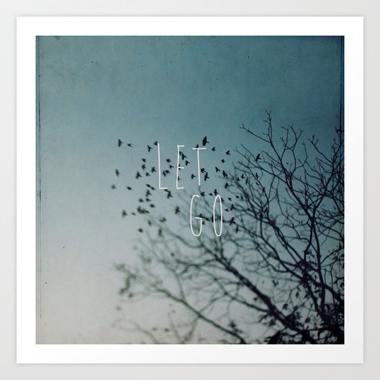 Let Go Art Print