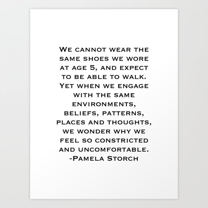 We Cannot Wear the Same Shoes as Age 5 Quote Art Print