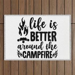 Life Is Better Around The Campfire Outdoor Rug