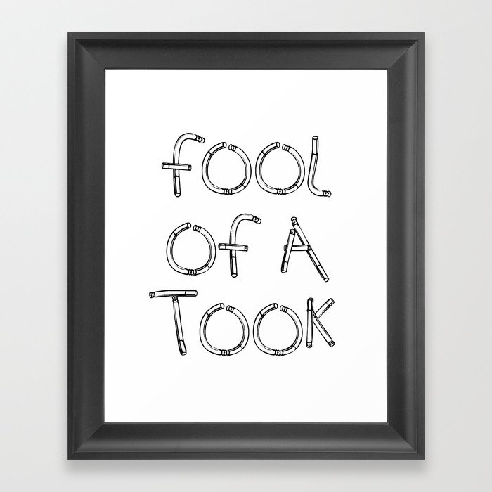 Fool of a Took Framed Art Print